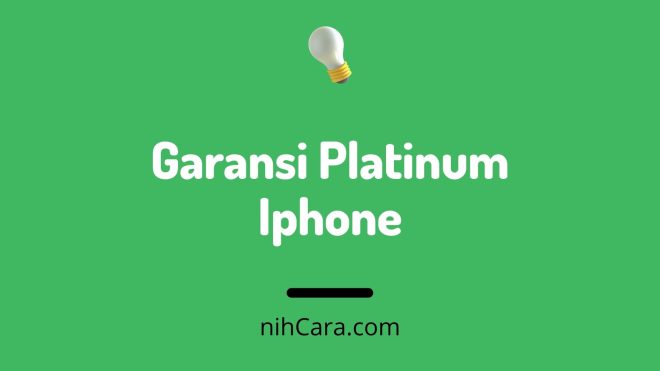 Garansi Platinum iPhone Adalah