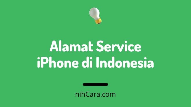 Alamat Service iPhone di Indonesia