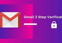 How to turn on and turn off 2 step verification in Gmail account